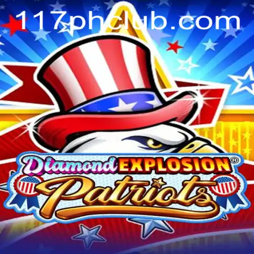 Exploring the Dynamic World of DiamondExplosionPatriots and the 117PH CLUB
