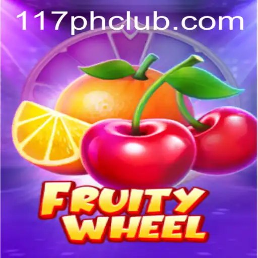 FruityWheel and 117PH CLUB: A Delightful Spin on Gaming